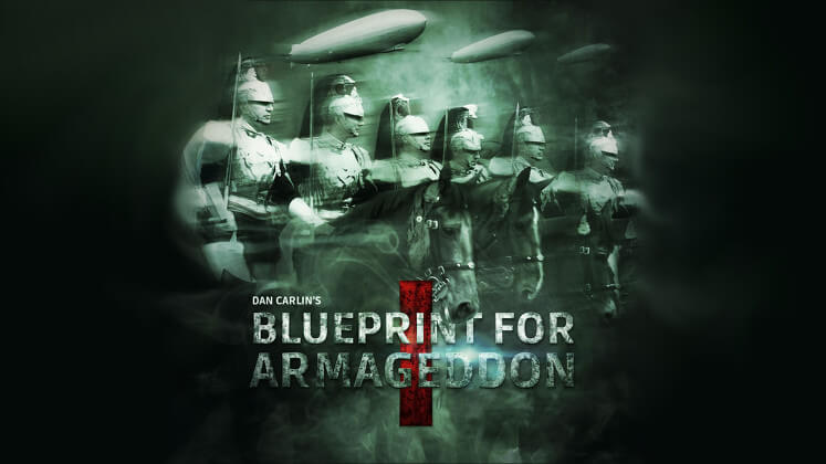 Hardcore History 50 – Blueprint for Armageddon I