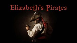 Elizabeth’s Pirates