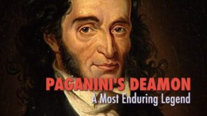 Paganini’s Daemon: A Most Enduring Legend